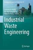 Industrial Waste Engineering (eBook, PDF)