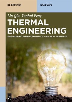 Thermal Engineering (eBook, ePUB) - Qiu, Lin; Feng, Yanhui