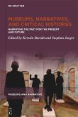 Museums, Narratives, and Critical Histories (eBook, ePUB)