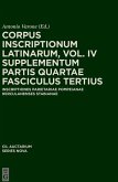 CIL IV Inscriptiones parietariae Pompeianae Herculanenses Stabianae. Suppl. pars 4. Inscriptiones parietariae Pompeianae Herculanenses Stabianae. Fasc. 3 (eBook, PDF)