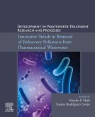Development in Wastewater Treatment Research and Processes (eBook, ePUB)