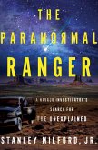 The Paranormal Ranger (eBook, ePUB)