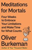 Meditations for Mortals (eBook, ePUB)