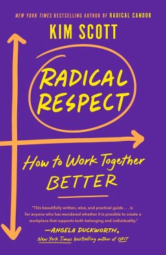 Radical Respect (eBook, ePUB) - Scott, Kim