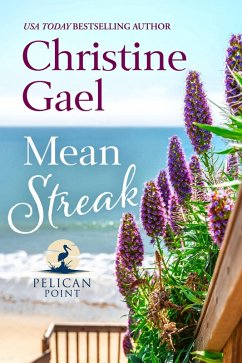 Mean Streak (Pelican Point, #2) (eBook, ePUB) - Gael, Christine