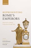 Representing Rome's Emperors (eBook, ePUB)