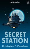 Secret Station (MILAB Files, #4) (eBook, ePUB)