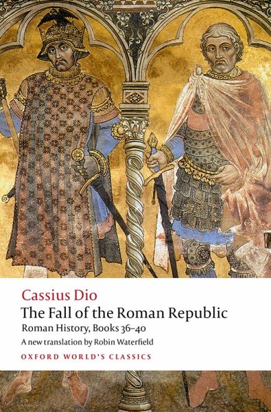 The Fall of the Roman Republic (eBook, ePUB) The Fall of the Roman Republic (eBook, ePUB)