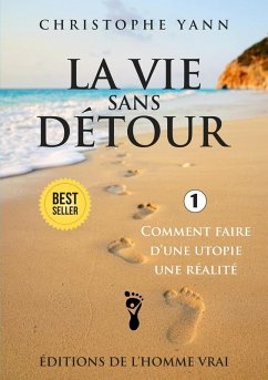 Cover La vie sans détour (LA VIE SANS DETOUR, #1) (eBook, ePUB)