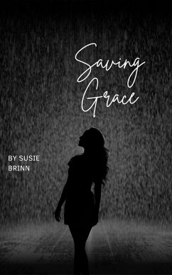 Saving Grace (eBook, ePUB) - Brinn, Susie