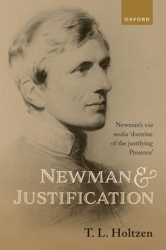 Newman and Justification (eBook, ePUB) - Holtzen, T. L.