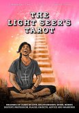 The Light Seer's Tarot: Meaning of Cards in Love, Relationships, Work, Money, Destiny, Profession, Places, Objects, Advice and Warnings (eBook, ePUB)
