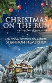 Christmas on the Run (eBook, ePUB) Christmas on the Run (eBook, ePUB)