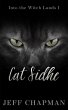 Cat Sidhe: Into the Witch Lands I (The... - Bild 1