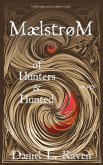 Maelstrom - of Hunters and Hunted (eBook, ePUB)