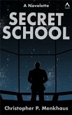 Secret School (MILAB Files, #2) (eBook, ePUB)