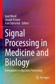 Signal Processing in Medicine and Biology