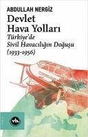 Devlet Hava Yollari - Nergiz, Abdullah Devlet Hava Yollari - Nergiz, Abdullah