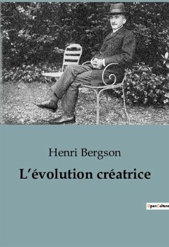 L¿évolution créatrice - Bergson, Henri