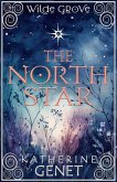 The North Star (Wilde Grove, #5) (eBook, ePUB)