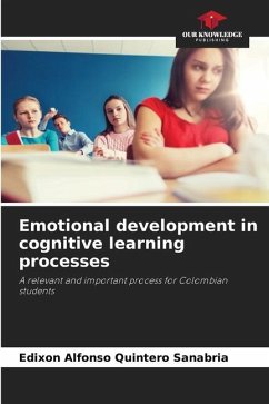 Emotional development in cognitive learning processes - Quintero Sanabria, Edixon Alfonso