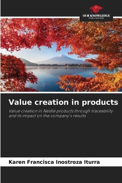 Value creation in products - Inostroza Iturra, Karen Francisca