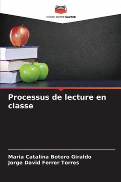 Processus de lecture en classe - Botero Giraldo, Maria Catalina;Ferrer Torres, Jorge David