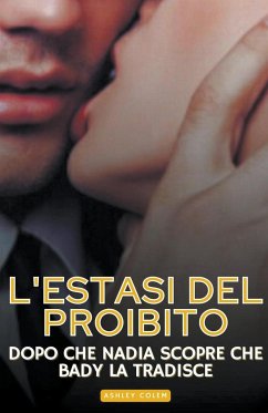 L'estasi del Proibito - Colem, Ashley