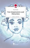 Von Gespenstern und Menschen. Life is a Story - story.one