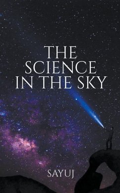 The Science in the Sky - Sayuj