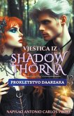 Vje¿tica iz Shadowthorna