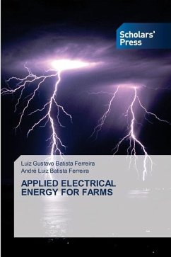 APPLIED ELECTRICAL ENERGY FOR FARMS - Batista Ferreira, Luiz Gustavo;Batista Ferreira, André Luiz