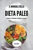 Il manuale della dieta paleo