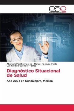 Diagnóstico Situacional de Salud - Portillo Moreno, Abraham;Machuca Vidrio, Manuel;Guerrero Torres, Luis Enrique