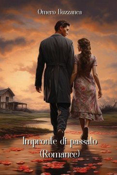 Impronte di passato (Romance) - Buzzanca, Omero