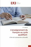 L'enseignement du français au cycle qualifiant