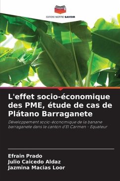 L'effet socio-économique des PME, étude de cas de Plátano Barraganete - Prado, Efraín;Caicedo Aldaz, Julio;Macias Loor, Jazmina