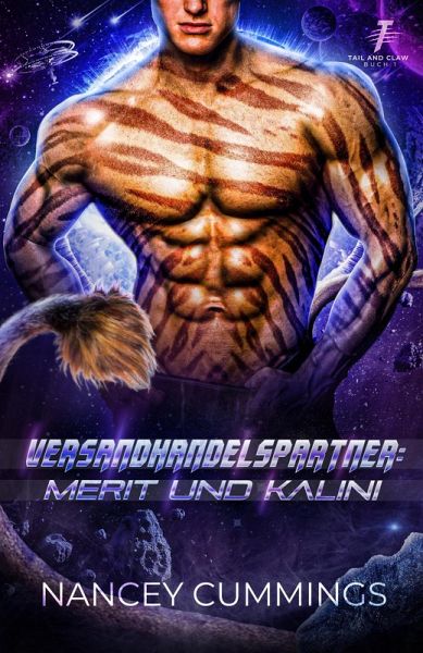 Versandhandelspartner: Merit und Kalini (Tail and Claw Deutsch, #1) (eBook, ePUB)