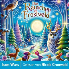 Das Rauschen im Frostwald (MP3-Download) - Wass, Isam