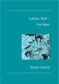 Lukian. Ruft – Ein Epos (eBook, ePUB)