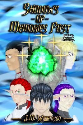 Shadows of Memories Past (eBook, ePUB) Shadows of Memories Past (eBook, ePUB)