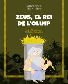 Zeus, el rei de l'Olimp (fixed-layout eBook, ePUB)