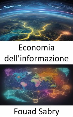 Economia dell'informazione (eBook, ePUB) - Sabry, Fouad