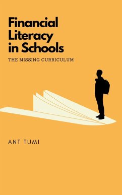 Cover Financial Literacy in Schools - The Missing Curriculum (eBook, ePUB)