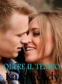 Oltre il tempo (eBook, ePUB)