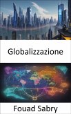 Globalizzazione (eBook, ePUB)