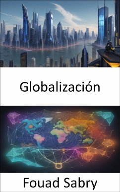 Globalización (eBook, ePUB) - Sabry, Fouad