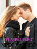 Ti aspetterò (eBook, ePUB) Ti aspetterò (eBook, ePUB)