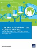 The Race to Manufacture COVID-19 Vaccines (eBook, ePUB)