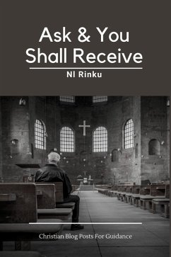 Ask & You Shall Receive (eBook, ePUB) - Rinku, N. l